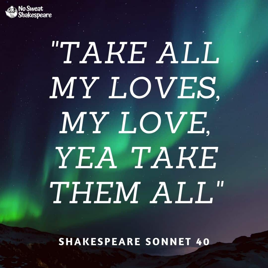 shakespeare sonnet 40 opening line opening line